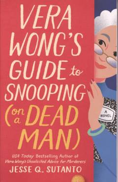 Vera Wong's guide to snooping (on a dead man)