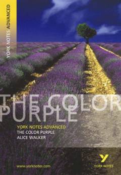 The color purple : Alice Walker