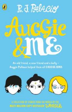 Auggie & me : three wonder stories