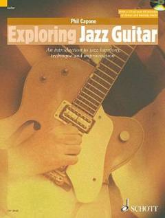 Exploring jazz guitar : an introduction to jazz harmony, technique and improvisation