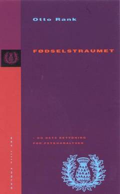 Fødselstraumet og dets betydning for psykoanalysen