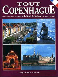 Tout Copenhague et le Nord de Seeland