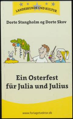 Ein Osterfest für Julia und Julius