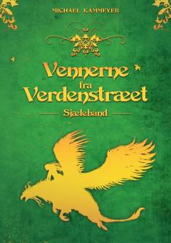 Vennerne fra Verdenstræet - sjælebånd