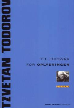 Til forsvar for oplysningen : essay