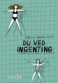 Du ved ingenting