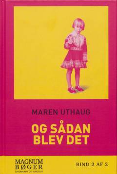 Og sådan blev det. Bind 2 (Stor skrift)