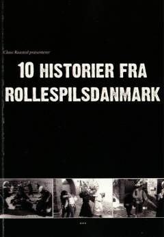10 historier fra rollespilsdanmark