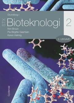 Grundbog i bioteknologi STX. Bind 2