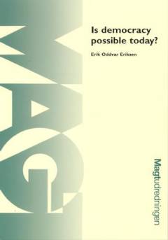 Is democracy possible today?