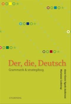 Der, die, Deutsch : grammatik & strategibog