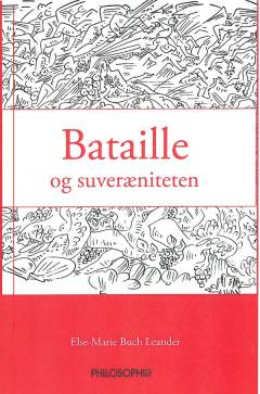 Georges Bataille og suveræniteten : at være intet - andet end de andre