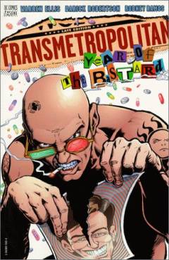 Transmetropolitan, year of the bastard
