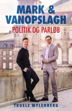 Mark og Vanopslagh : politik og parløb