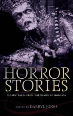 Horror stories : classic tales from Hoffmann to Hodgson