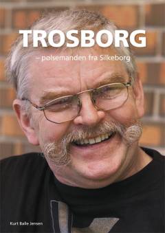 Trosborg - pølsemanden fra Silkeborg