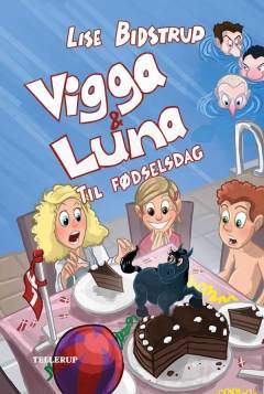 Vigga & Luna til fødselsdag