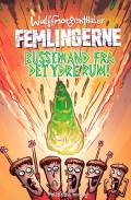 Femlingerne - bussemand fra det ydre rum!