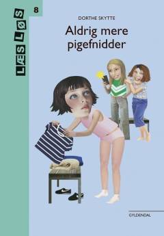 Forside til bogen Aldrig mere pigefnidder