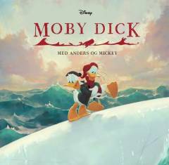 Moby Dick med Anders og Mickey