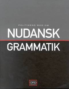 Politikens Nudansk grammatik