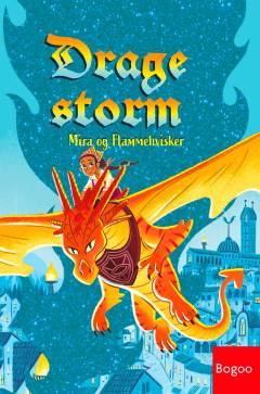 Dragestorm - Mira og Flammehvisker
