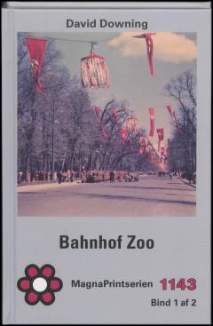 Bahnhof Zoo. Bind 1 (Stor skrift)