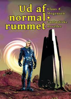 Ud af normalrummet : fantastiske noveller