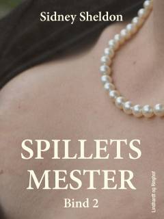 Spillets mester. Bind 2