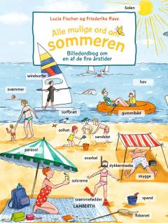Alle mulige ord om sommeren : billedordbog om en af de fire årstider