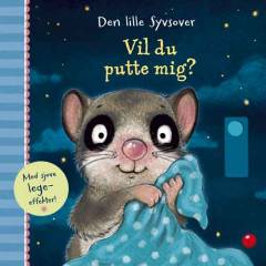 Vil du putte mig?