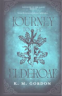 Journey to the Elderoak
