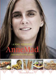 AnneMad : små retter fra hele verden