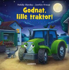 Godnat, lille traktor!