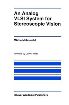 An analog VLSI system for stereoscopic vision