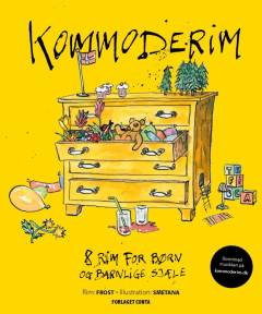 Kommoderim : 8 rim for børn og barnlige sjæle
