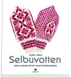 Selbuvotten : vakre mønster frå ein norsk strikketradisjon
