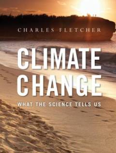 Climate change : what the science tells us