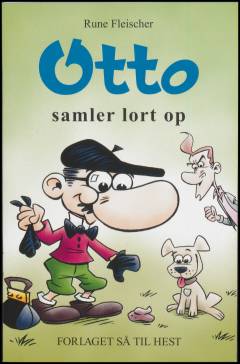 Otto samler lort op