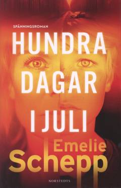 Hundra dagar i juli