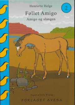 Amigo og slangen