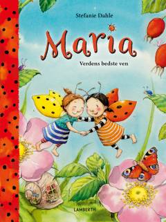 Maria : verdens bedste ven