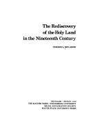 The rediscovery of the Holy Land in the nineteenth century