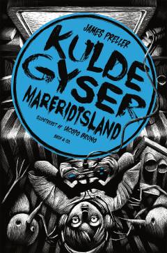 Kuldegyser - Mareridtsland