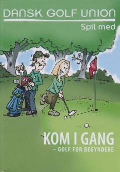 Kom i gang - golf for begyndere