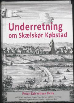 Underretning om Skælskør Købstad