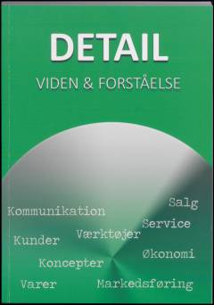Detail : viden og forståelse