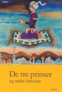 De tre prinser og andre historier