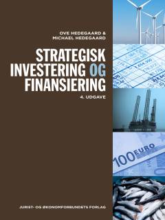 Strategisk investering og finansiering