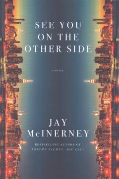 See you on the other side : a novel
